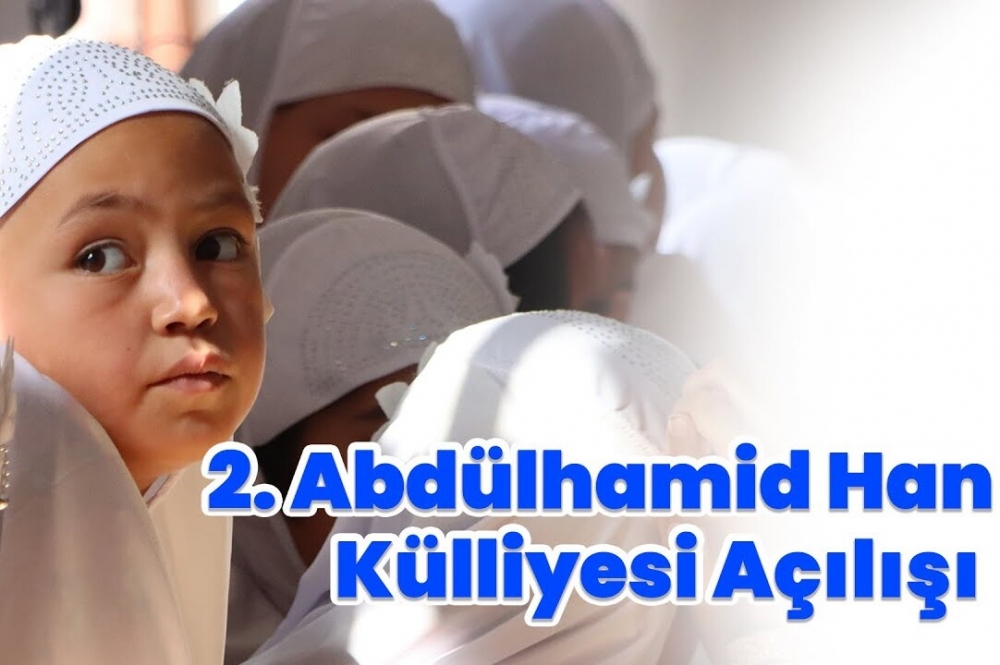 2 Abdülhamid Han Külliyesi Açılışı / Su Kuyusu - Şadırvan ve Medrese
