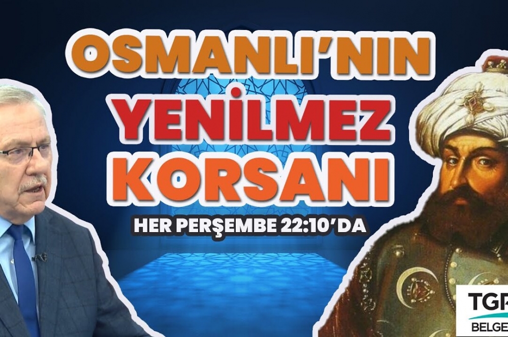Osmanlı'nın Yenilmez Korsanı